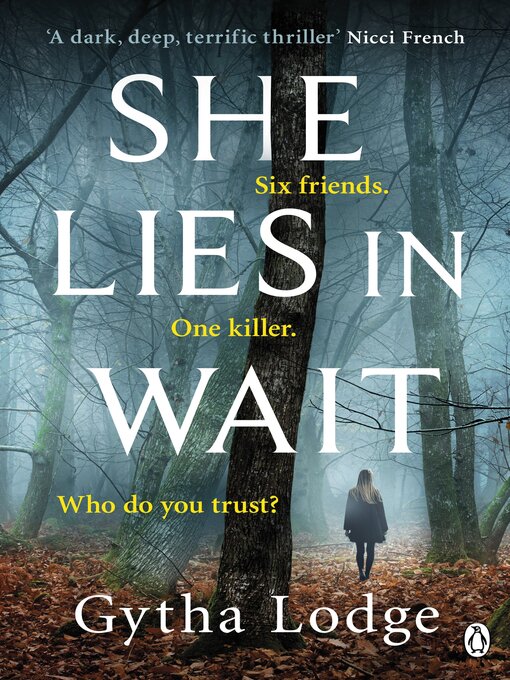 Title details for She Lies in Wait by Gytha Lodge - Available